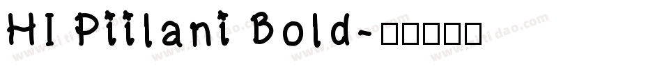HI Piilani Bold字体转换